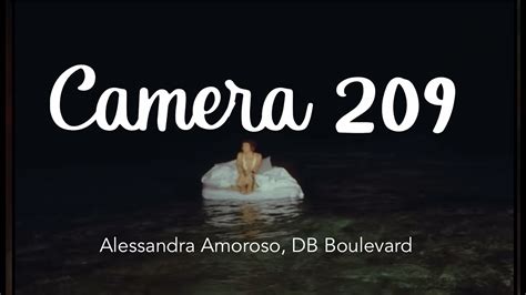 Meaning of Camera 209 by Alessandra Amoroso (Ft. DB Boulevard).